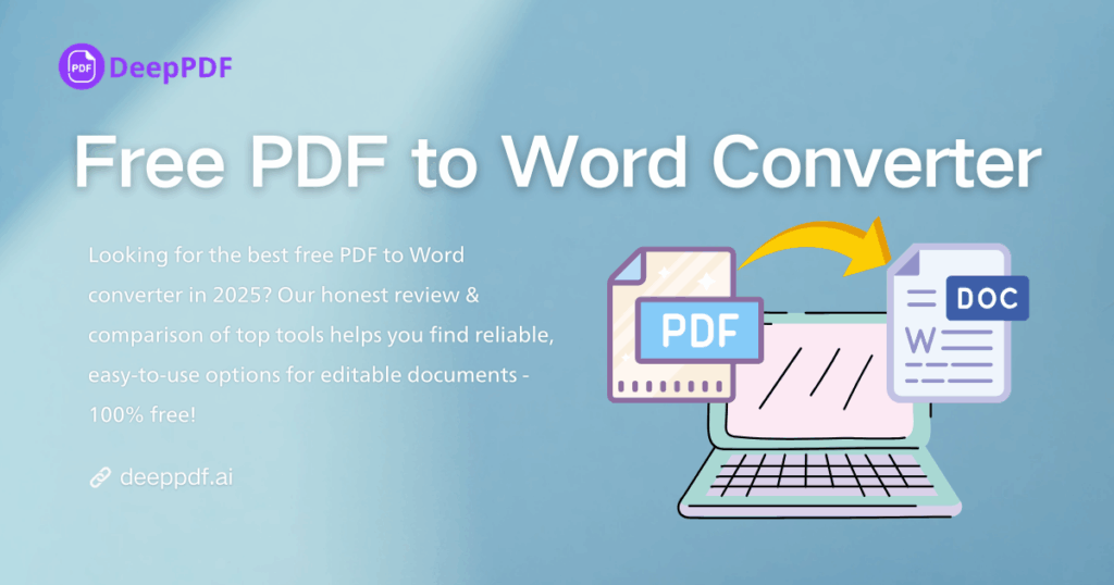 What is the Best Free PDF to Word Converter? 2025 Review & Comparison