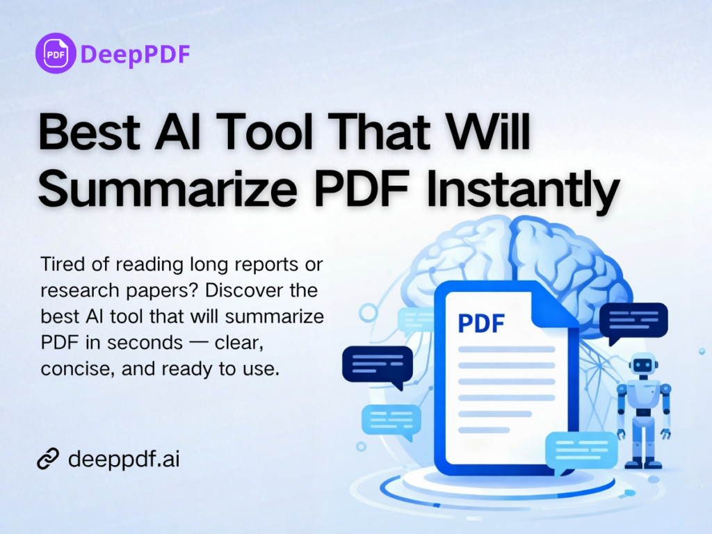 Best AI Tool That Will Summarize PDF Instantly (2025)